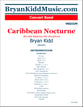 Caribbean Nocturne Concert Band sheet music cover